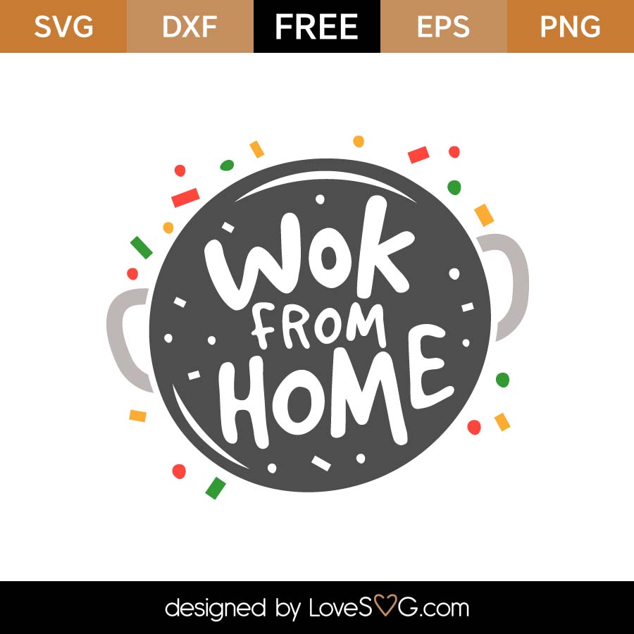 Download Free Work From Home SVG Cut File | Lovesvg.com