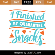 Download Free Happy Quarantine Birthday SVG Cut File | Lovesvg.com