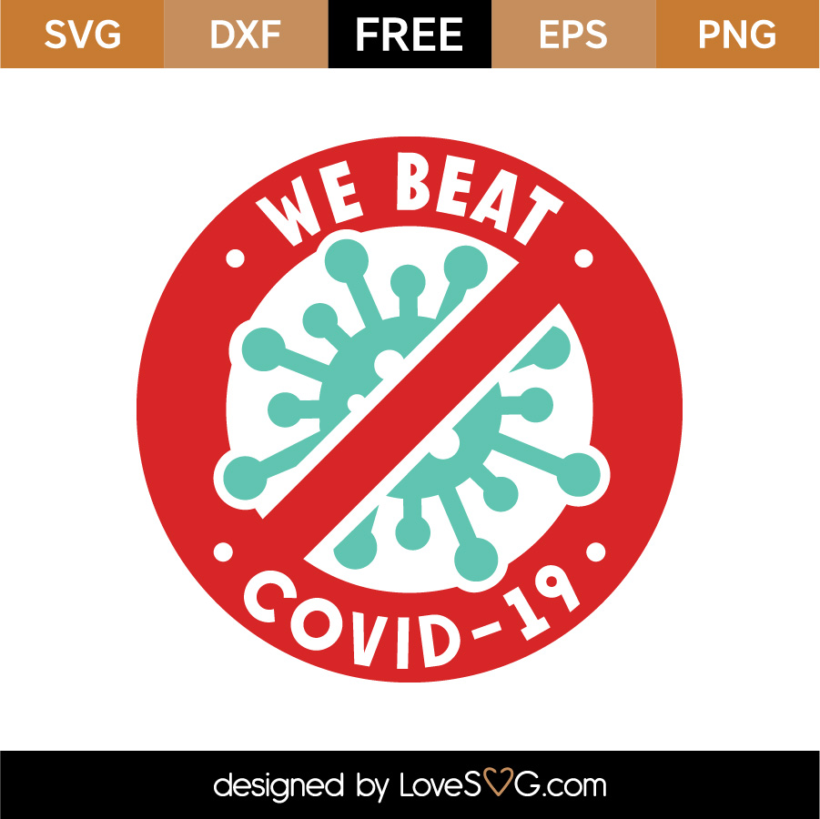 Download Free We Beat COVID-19 SVG Cut File | Lovesvg.com