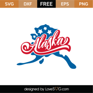 Alaska Svg Cut Files Lovesvg Com