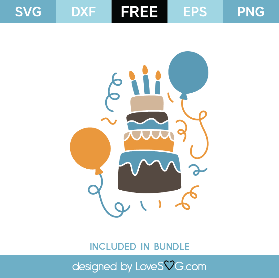 Download Free Birthday Cake SVG Cut File - Lovesvg.com