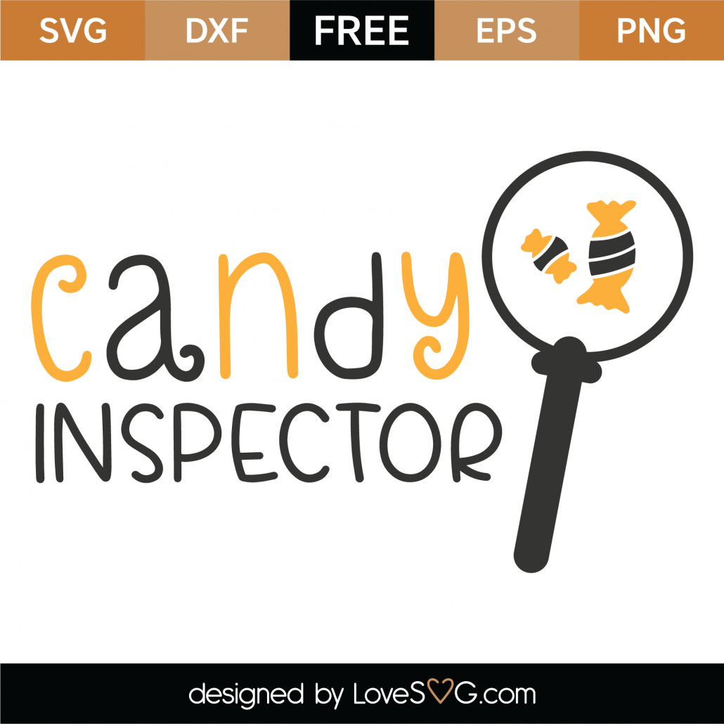 Download Free Candy Inspector SVG Cut File - Lovesvg.com