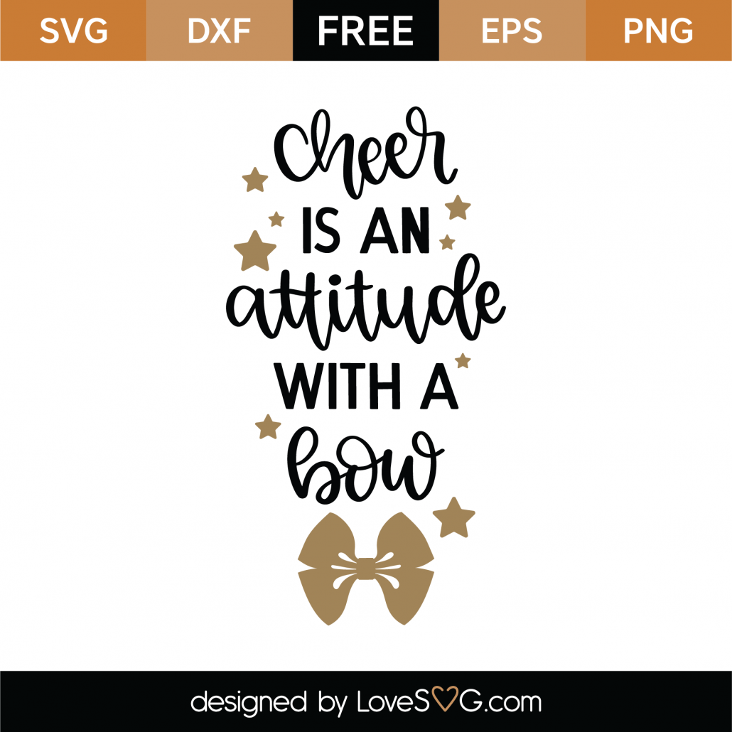 Free Cheer Is An Attitude With A Bow Svg Cut File Lovesvg Com