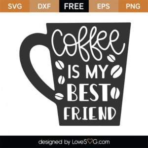 Free Free 152 Coffee Mug Sayings Svg SVG PNG EPS DXF File