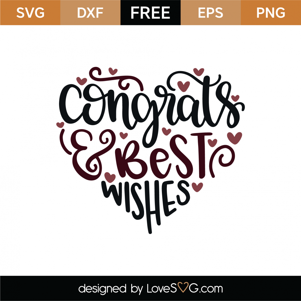 Free Congrats And Best Wishes SVG Cut File - Lovesvg.com