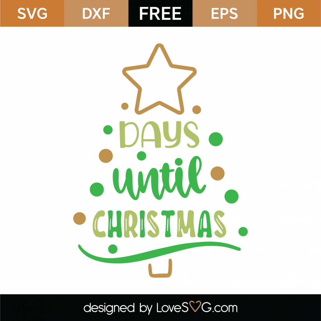 Free Days Until Christmas SVG Cut File