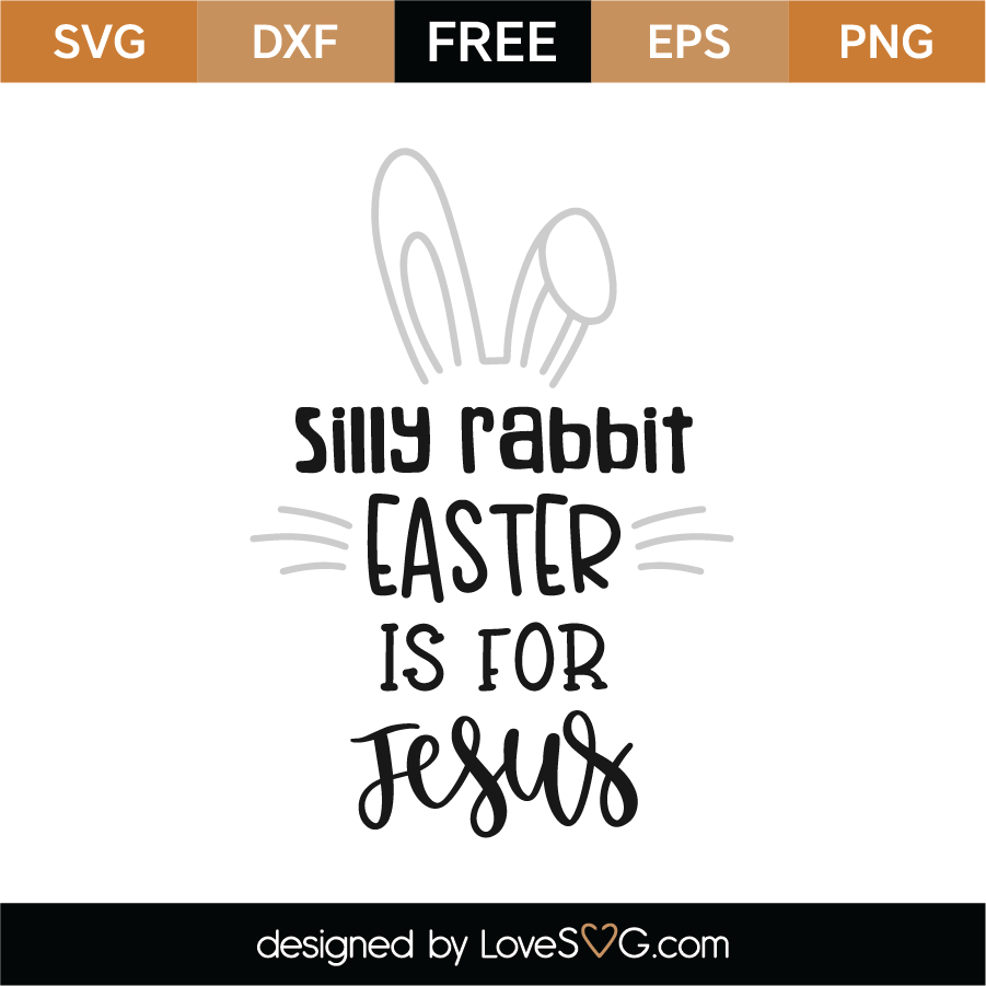 Download Free Easter Is For Jesus Svg Cut File Lovesvg Com