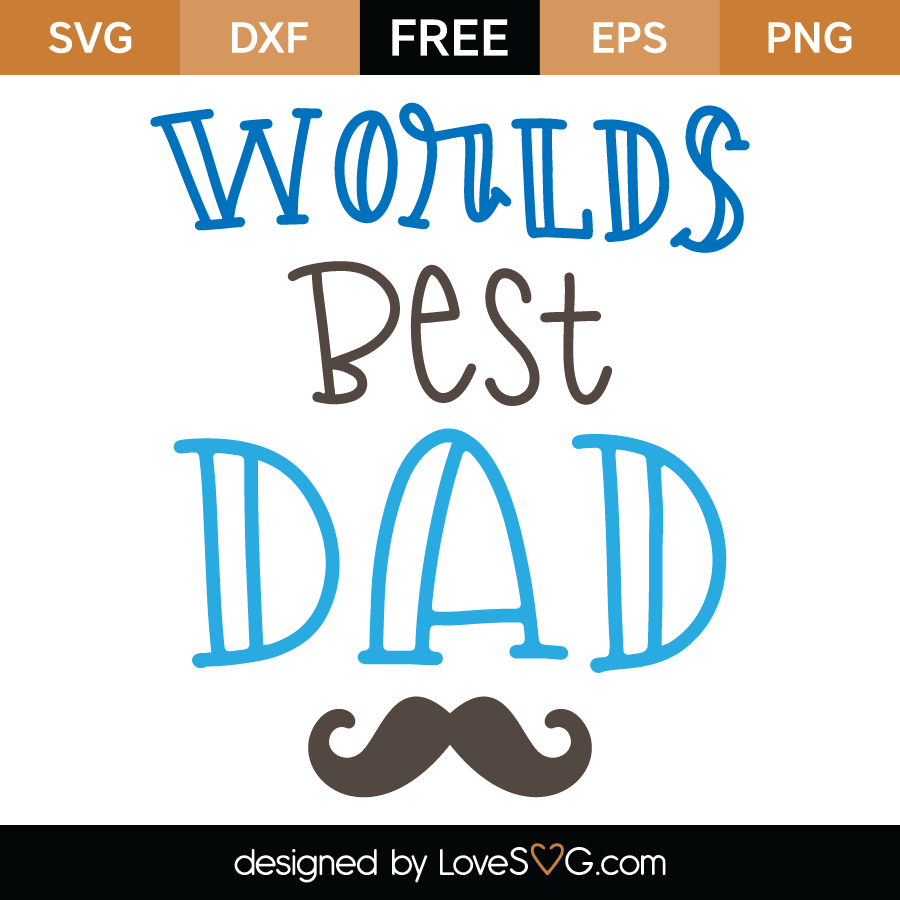 Download World S Best Dad Lovesvg Com