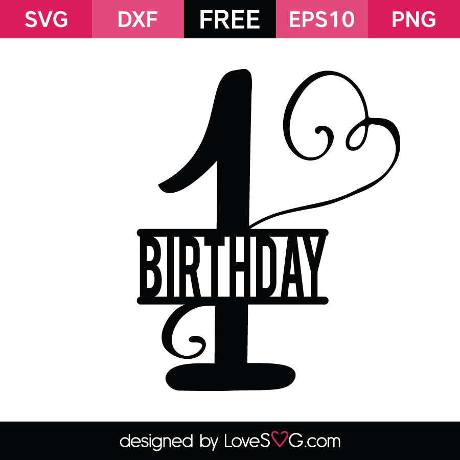 Download 1st Birthday Lovesvg Com