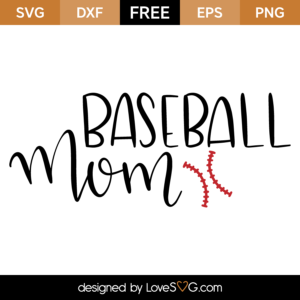 Baseball Mom SVG, SVG cut file - Scarlett Rose Designs