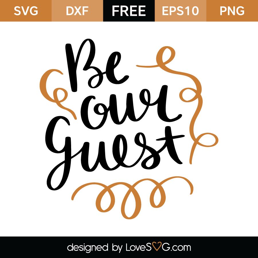 Be Our Guest - Lovesvg.com
