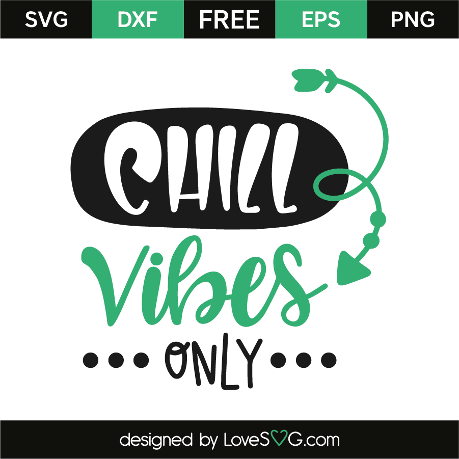 Free-SVG-cut-file-Chill-vibes-only-5479.png.