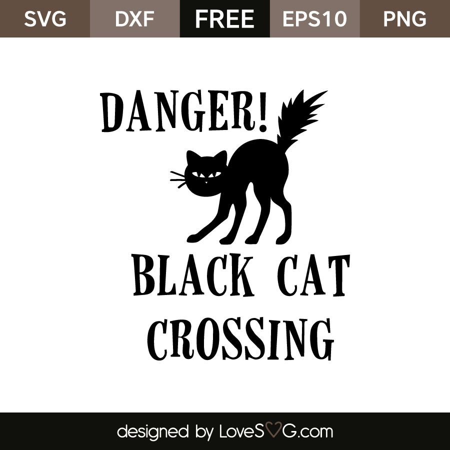 Download Danger Black Cat Crossing Lovesvg Com PSD Mockup Templates