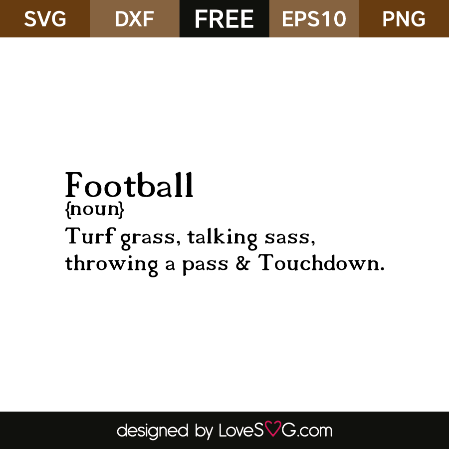 Download Football Lovesvg Com SVG, PNG, EPS, DXF File