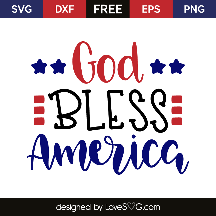 Download God Bless America - Lovesvg.com