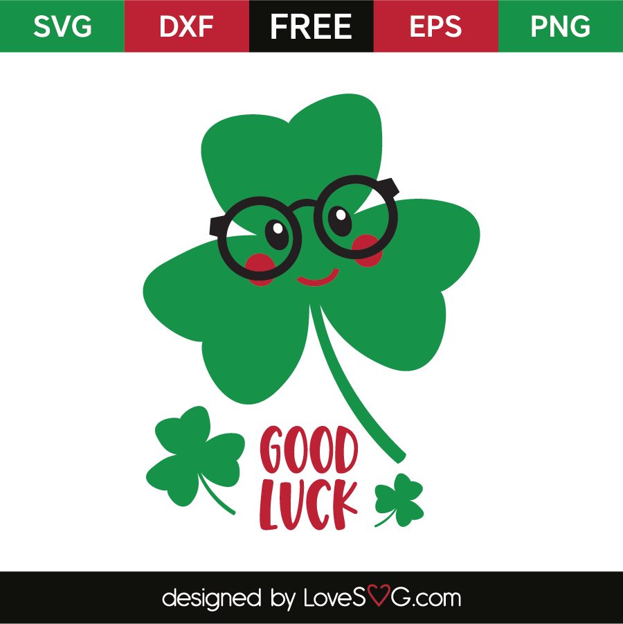 Good Luck - Lovesvg.com