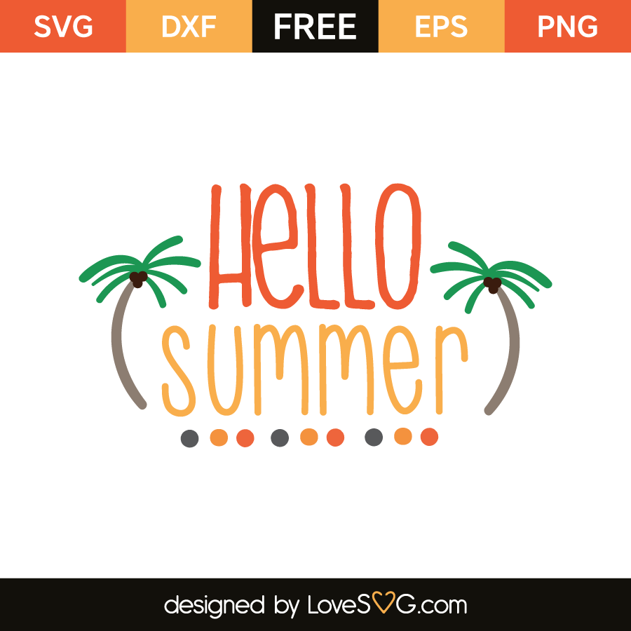 Free Free 116 Welcome Summer Svg Free SVG PNG EPS DXF File