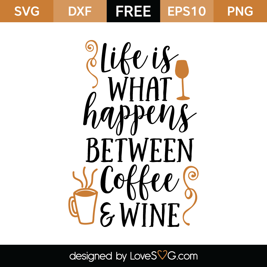 Free Free 165 Coffee Wine Svg SVG PNG EPS DXF File