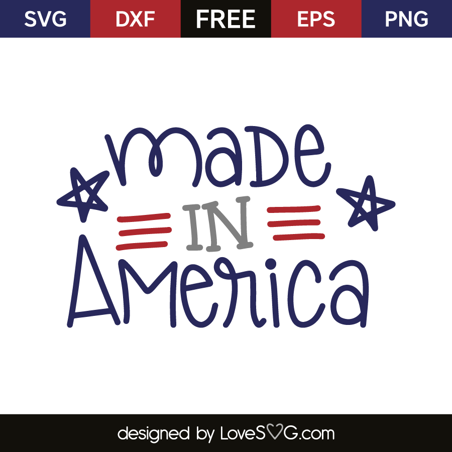 Made In America Lovesvg Com