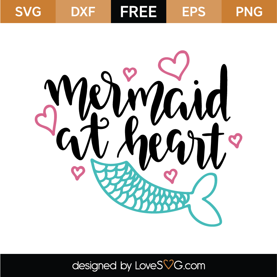 Download Mermaid At Heart Lovesvg Com