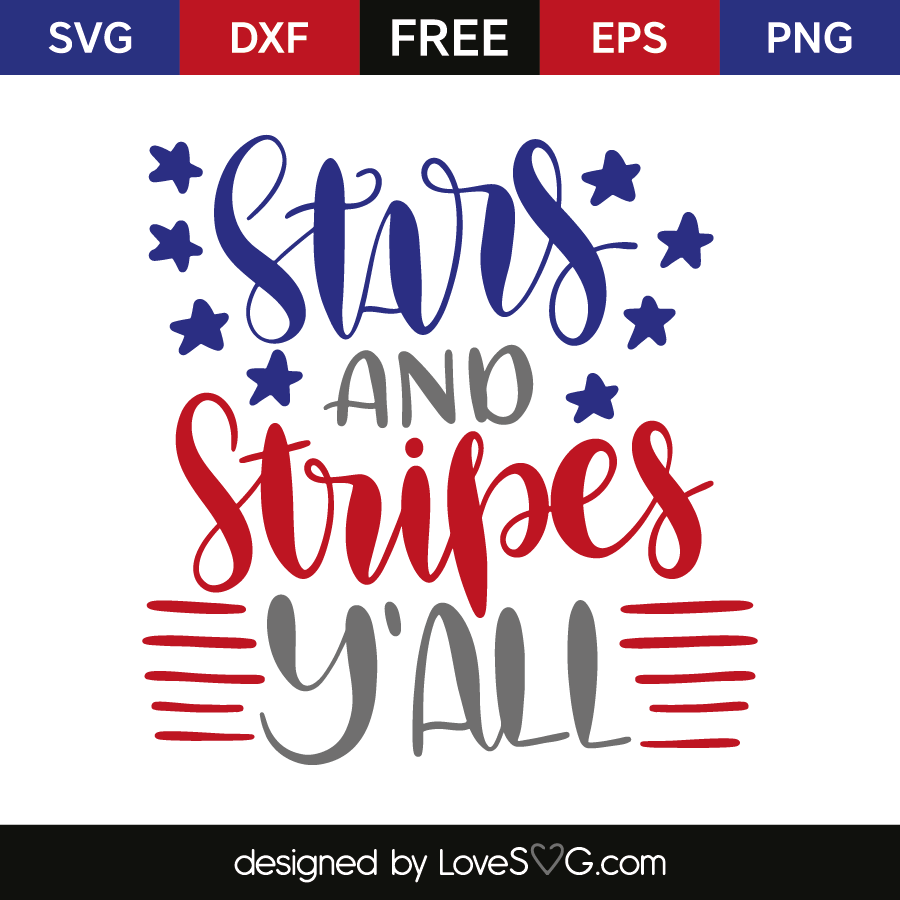 4th of July Svg Files Stars and Stripes SVG Stars and Stripes Y'all SVG Cricut Silhouette Cut Files Stars and Stripes Y'all