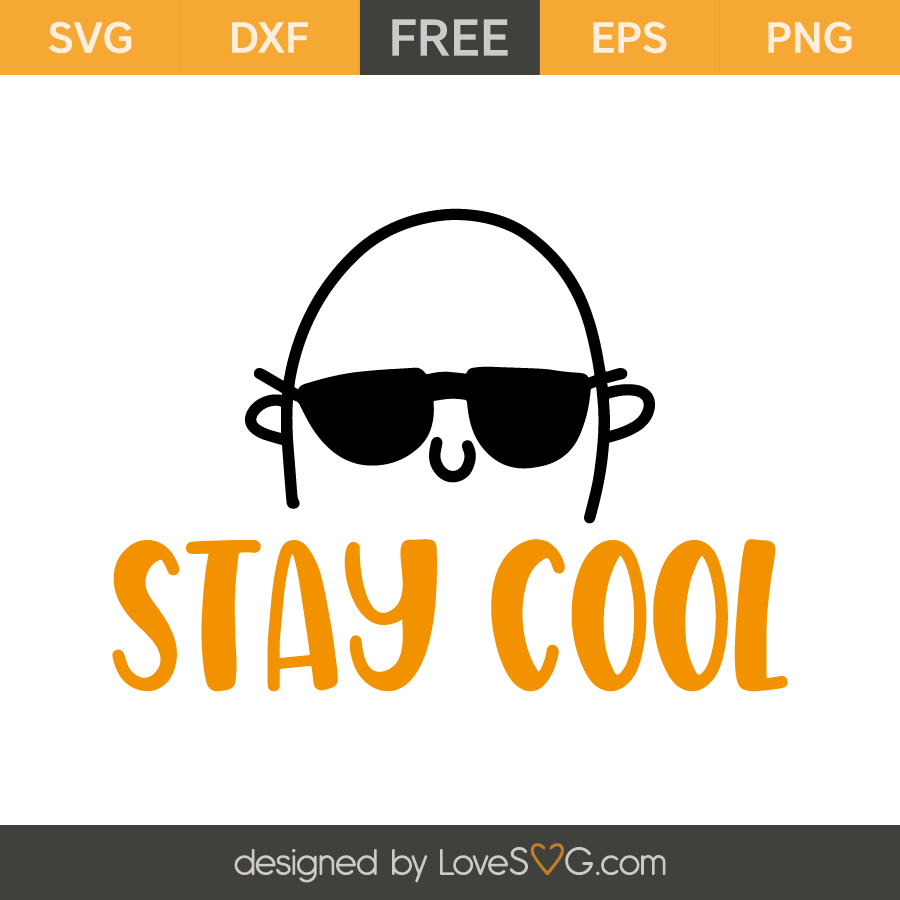 Stay Cool - Lovesvg.com
