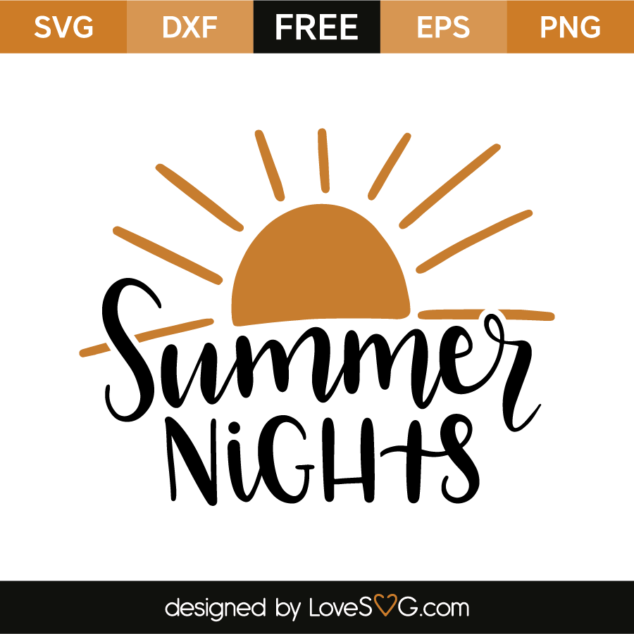 Summer Nights - Lovesvg.com
