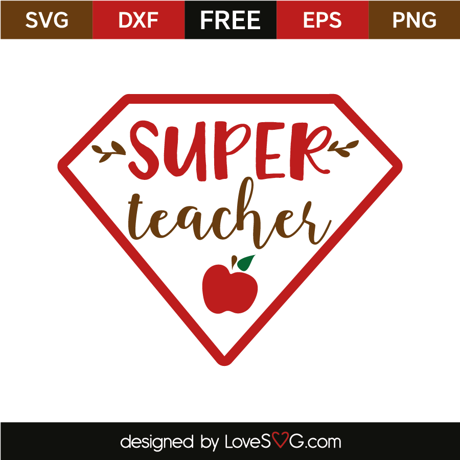 Free Free Love Svg Teacher 453 SVG PNG EPS DXF File