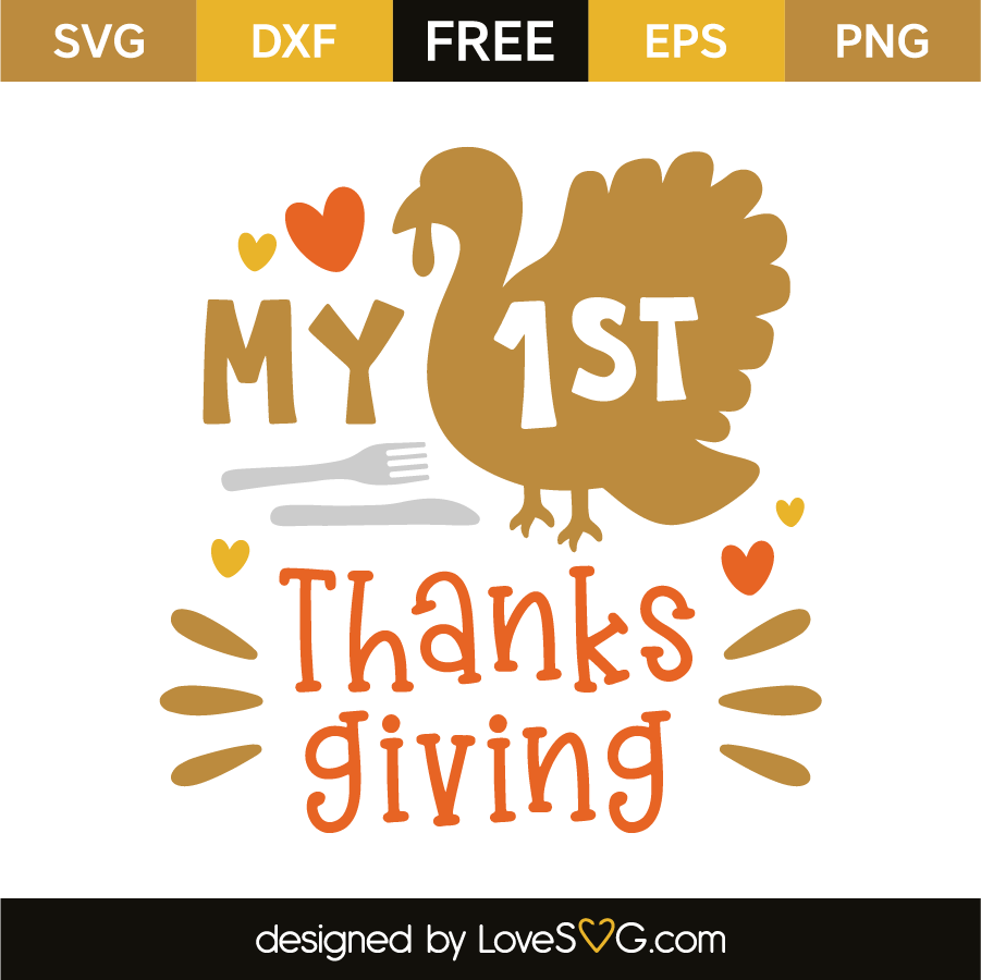 Download My 1st Thanksgiving Lovesvg Com