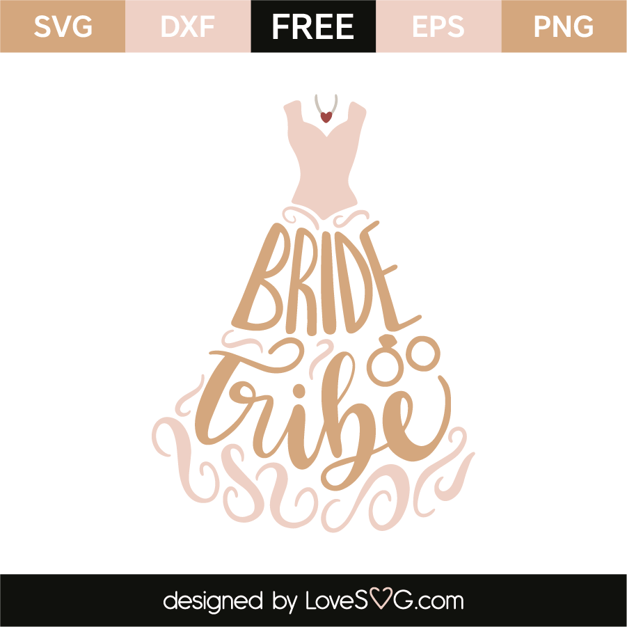 Bride Tribe Lovesvg