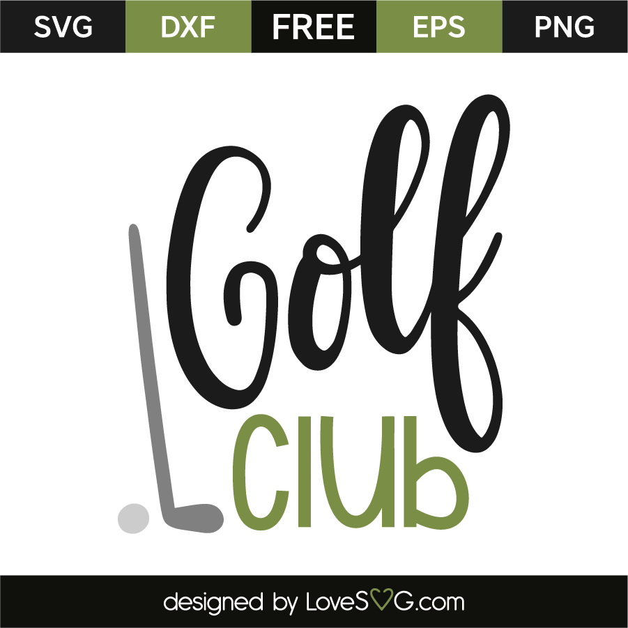 Golf Club Lovesvg Com