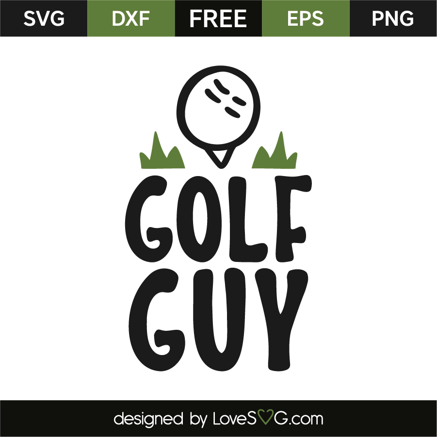 Download Golf Guy Lovesvg Com SVG, PNG, EPS, DXF File