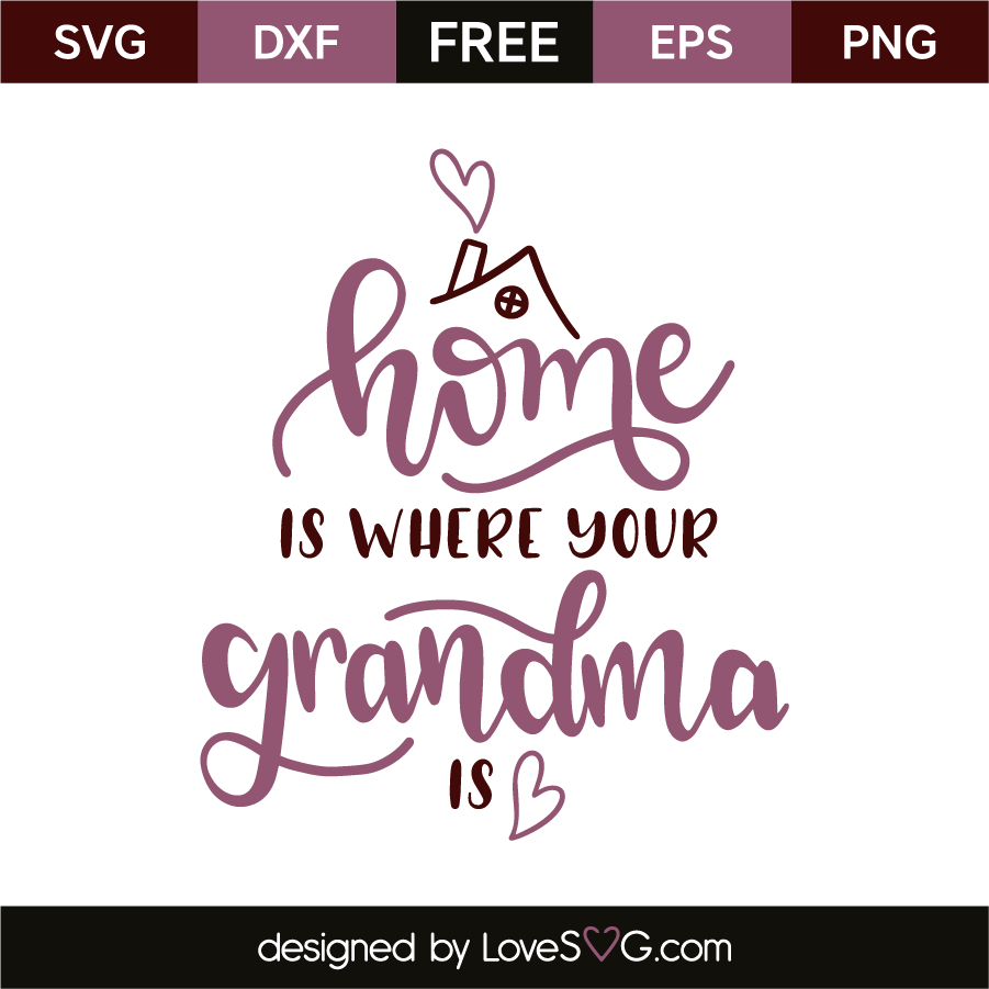 Free Free 109 Grandma Love Svg SVG PNG EPS DXF File