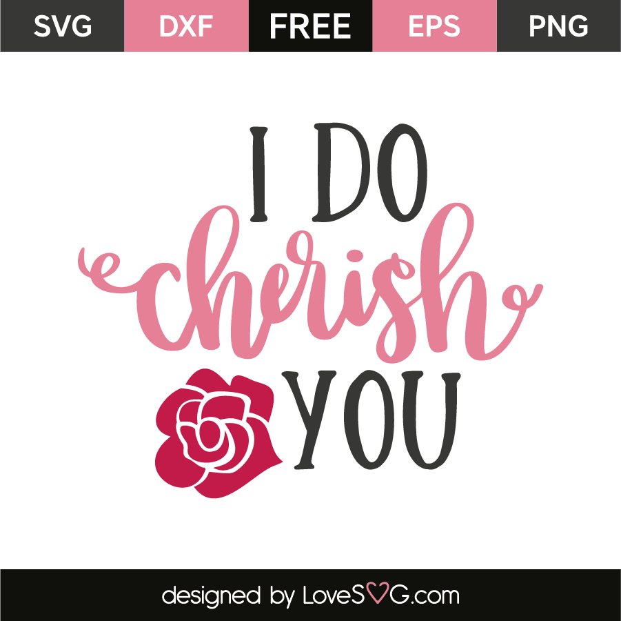 I Love And Cherish You More - Love Quotes