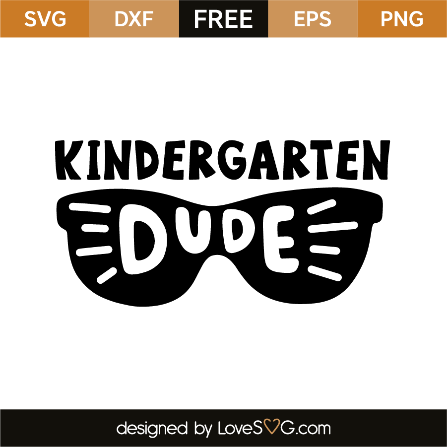 Download Kindergarten Dude - Lovesvg.com