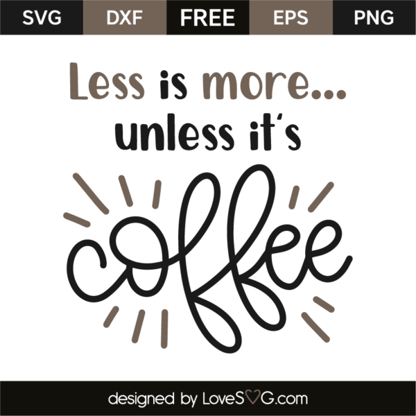Albums 98+ Images less and more coffee photos Updated