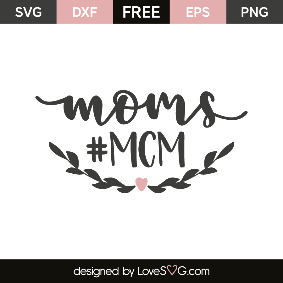 Moms #mcm 