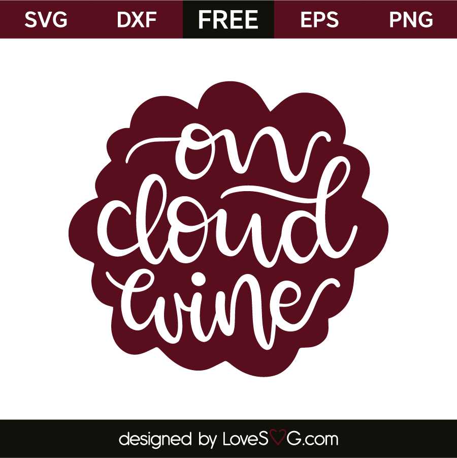 Download On Cloud Wine - Lovesvg.com