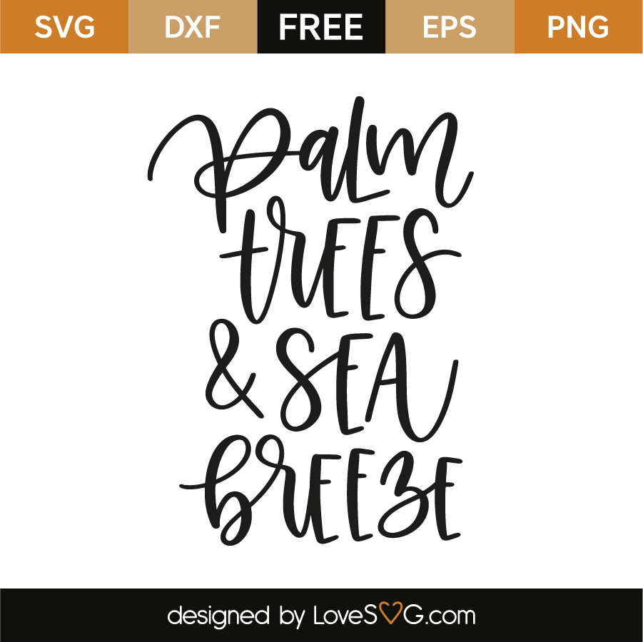 Download Palm Trees And Sea Breeze Lovesvg Com