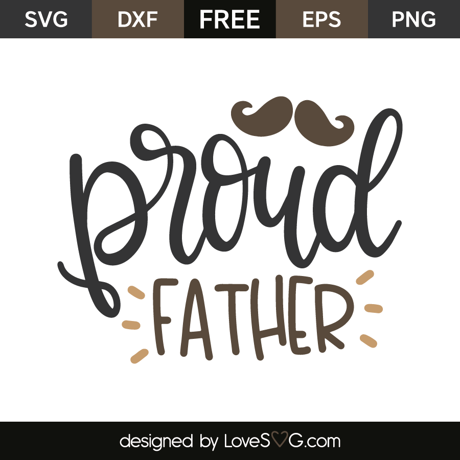 Download Proud Father Lovesvg Com