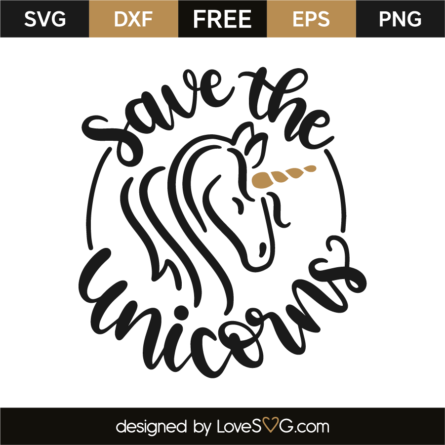 Save The Unicorns Lovesvg Com