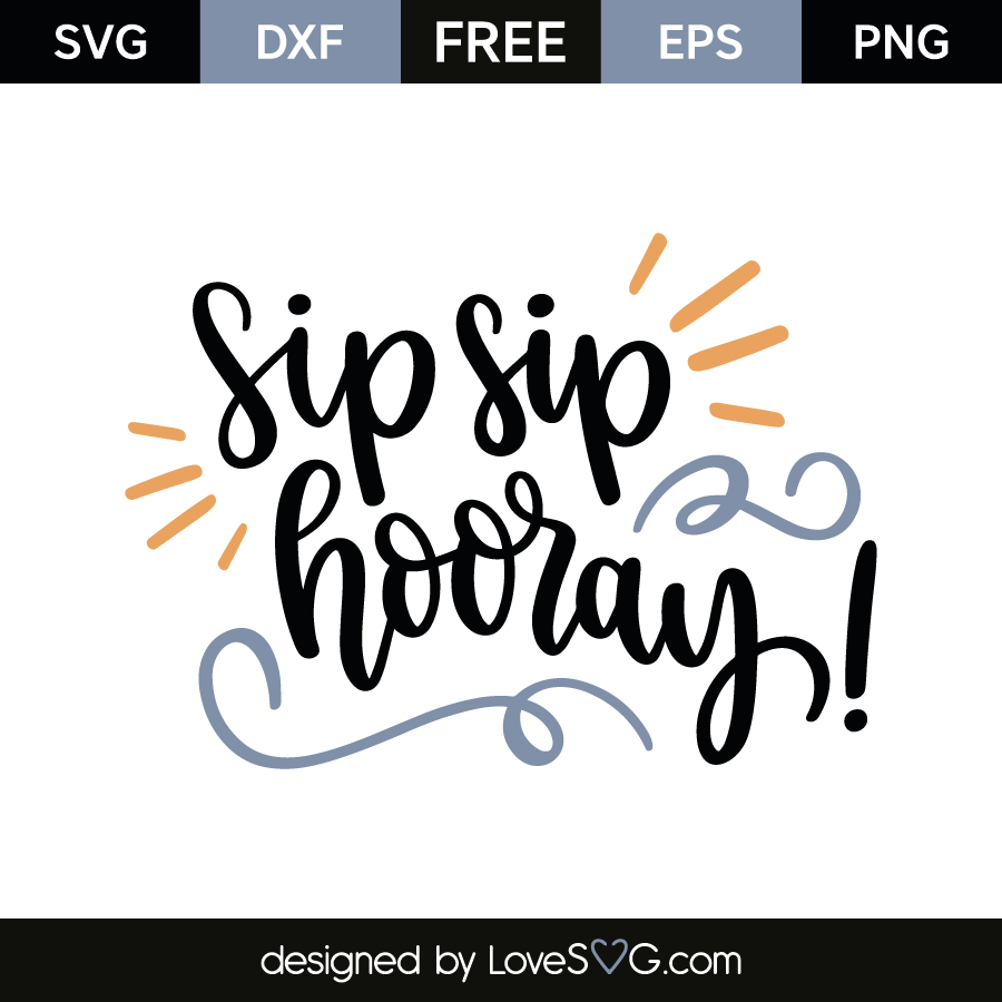 Free Free 102 When I Sip You Sip We Sip Svg Free SVG PNG EPS DXF File