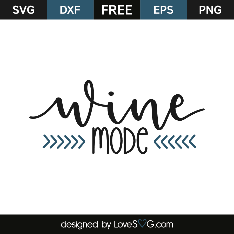 Download Wine Mode Lovesvg Com