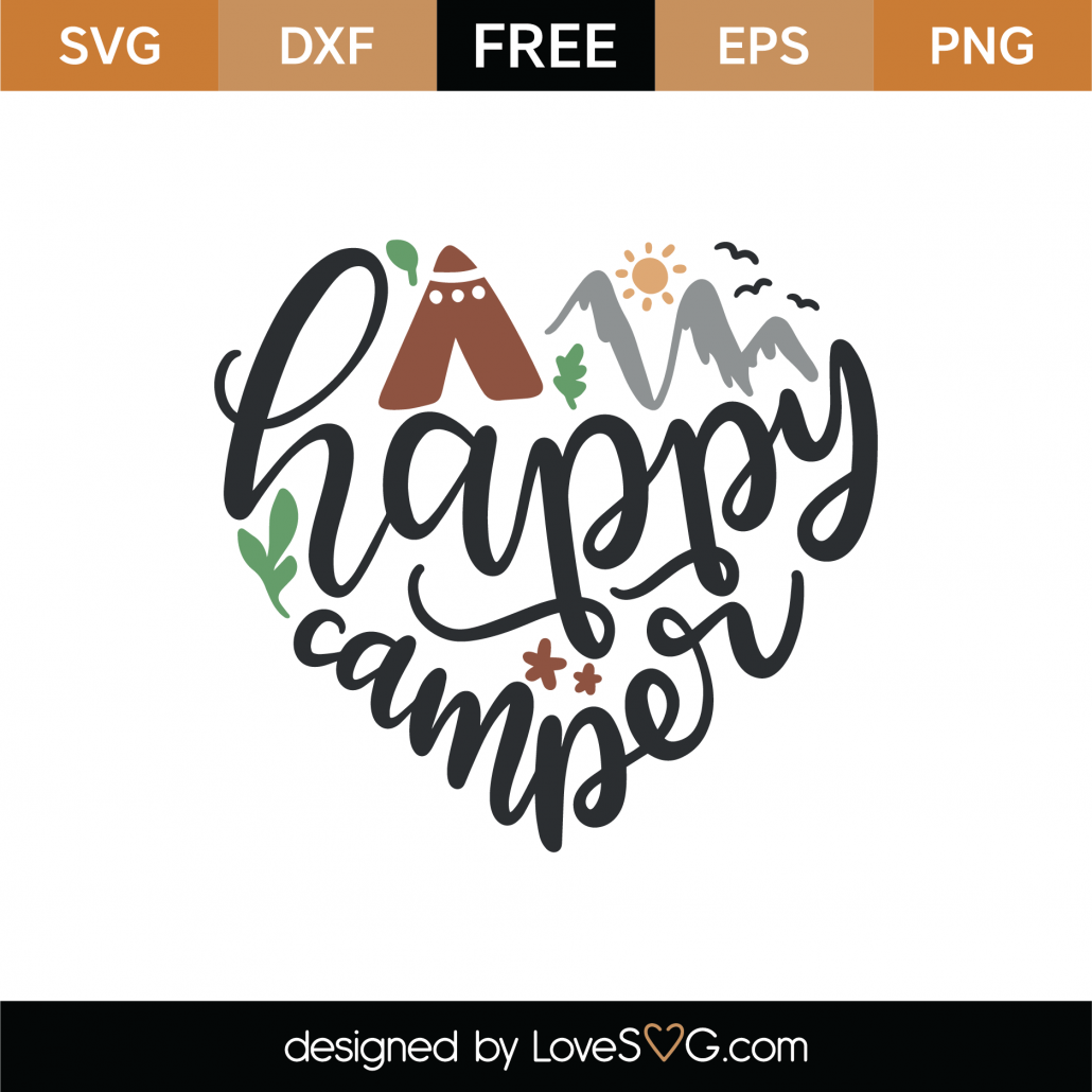 Download Free Happy Camper Svg Cut File Lovesvg Com