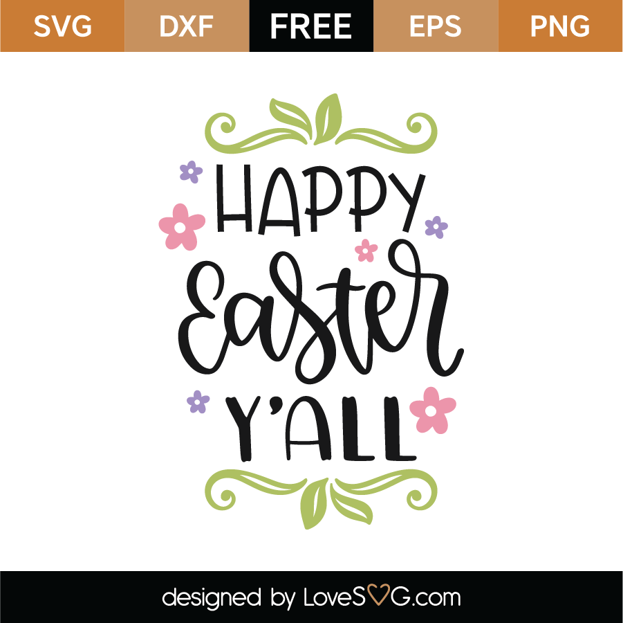 Free Happy Easter Y'all SVG Cut File - Lovesvg.com