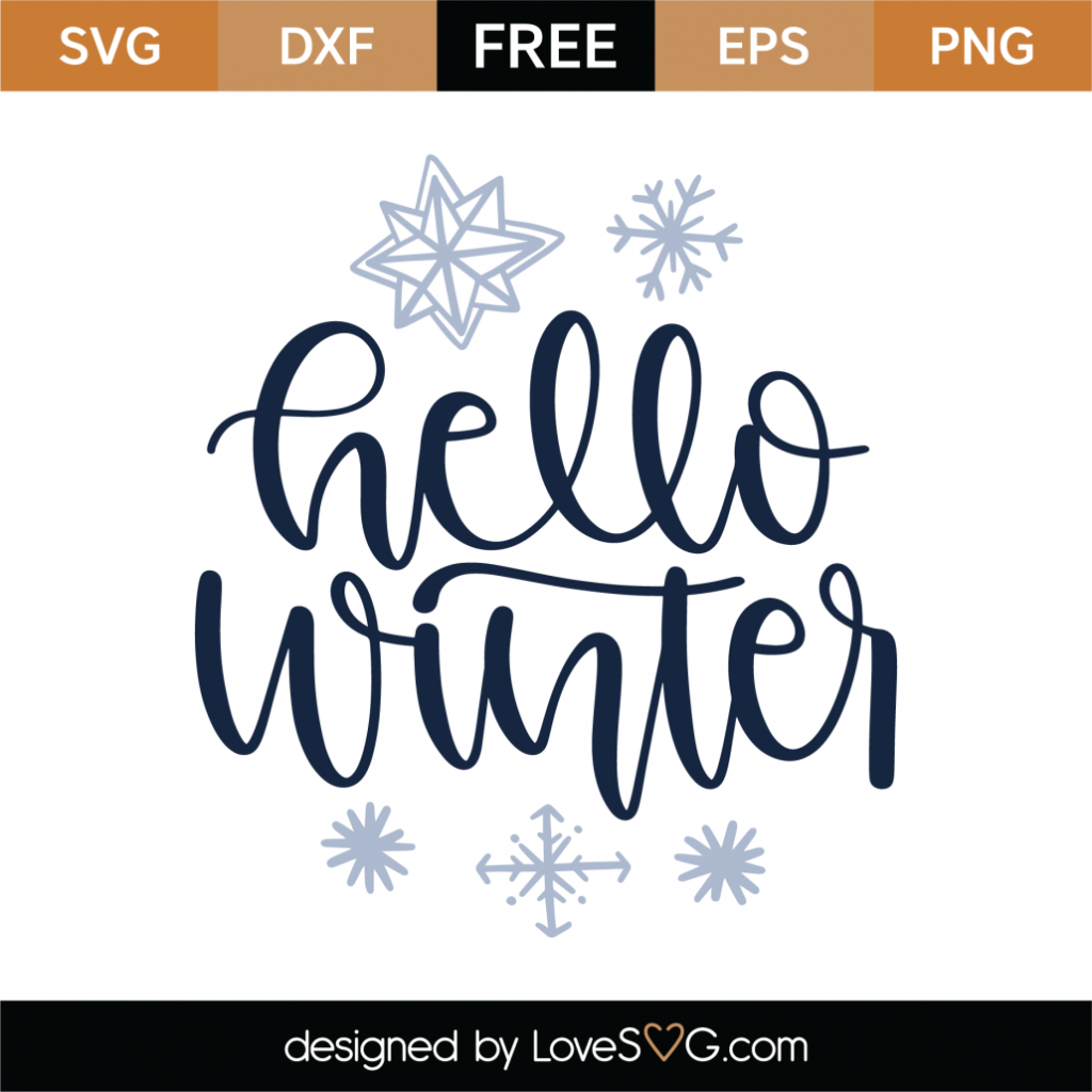 Download Free Hello Winter SVG Cut File - Lovesvg.com