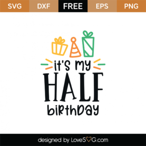 Download Birthday Svg Cut Files Lovesvg Com