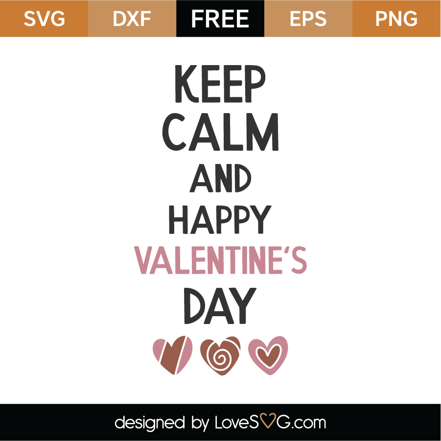 Free Free 98 Keep Calm Svg Free SVG PNG EPS DXF File