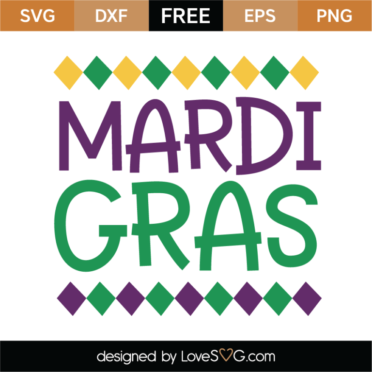 Free Mardi Gras SVG Cut Files Download - Lovesvg.com