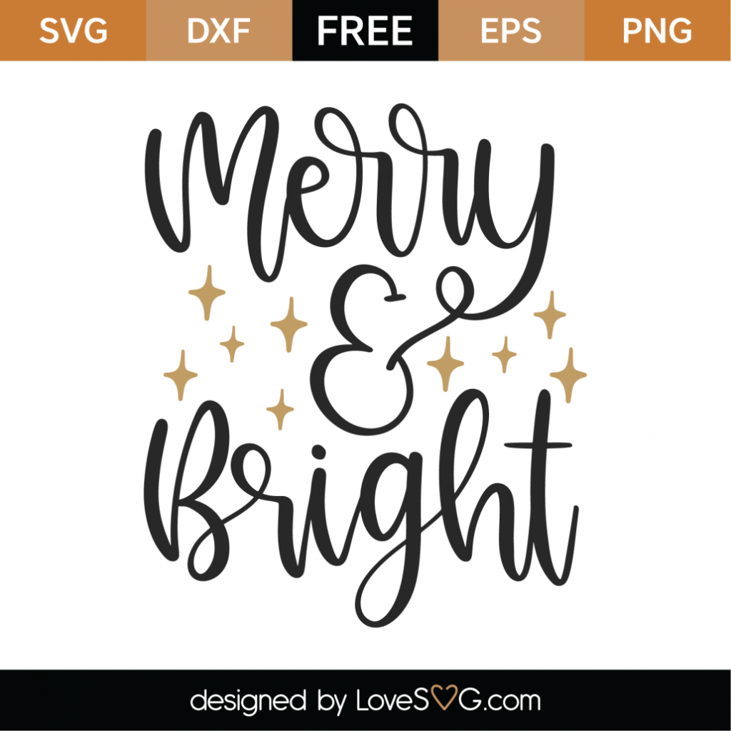 Free Merry and Bright SVG Cut File - Lovesvg.com